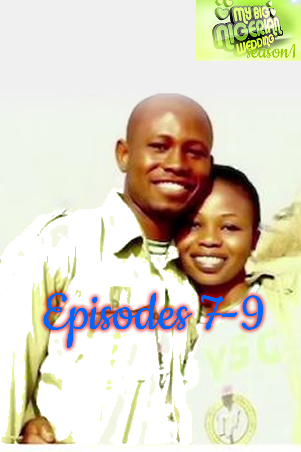 My Big Nigerian Wedding My Big Nigerian Wedding